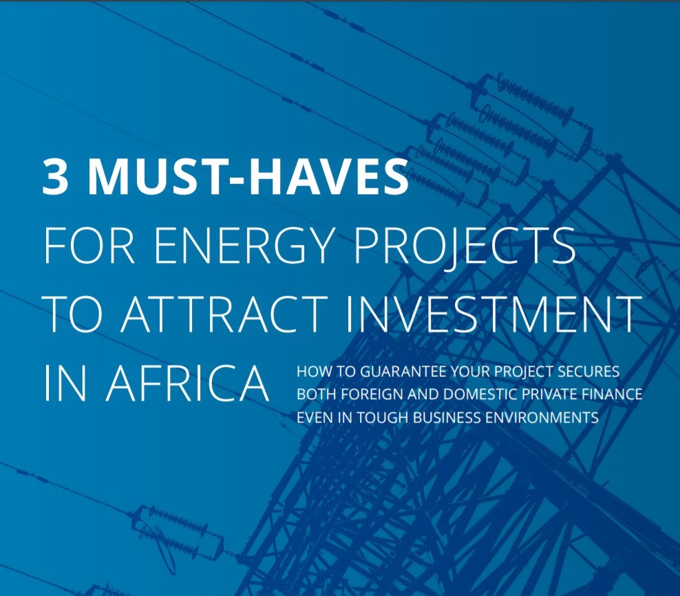 3 must have for energy projects to attract investment Special Report